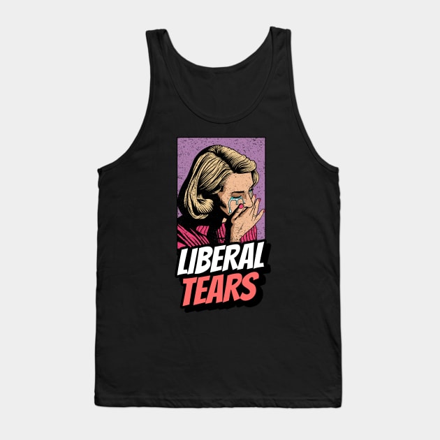 Liberal Tears Tank Top by JonesCreations